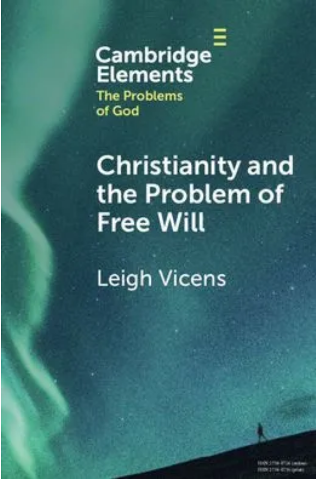 Christianity And The Problem Of Free Will Leigh Vicens