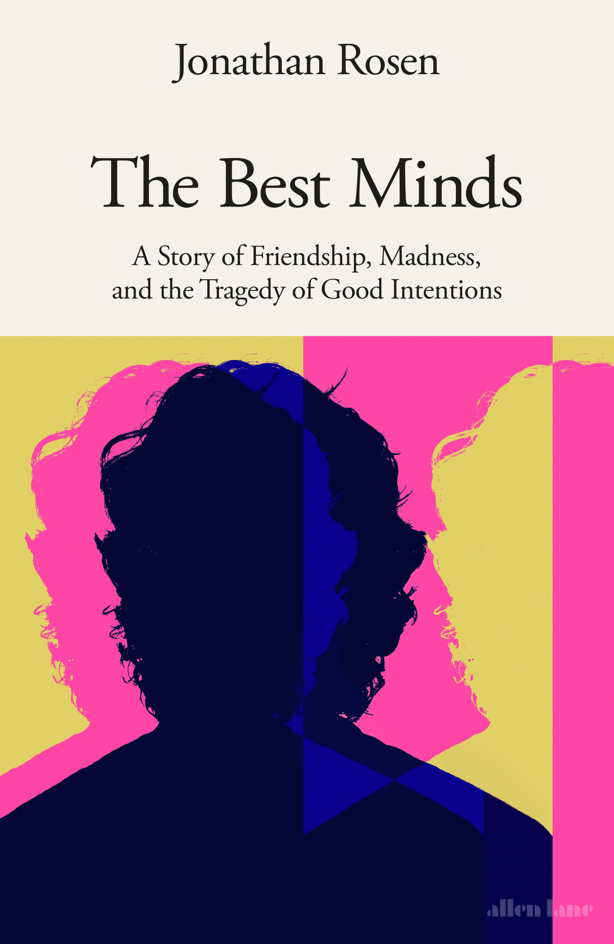 The Best Minds Jonathan Rosen