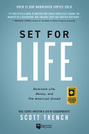 Set For Life An Allout Approach To Early Financial Freedom Revised Edition Scott Trench