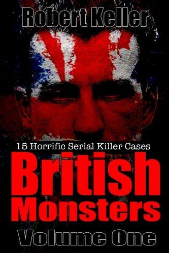 British Monsters Volume One Robert Keller