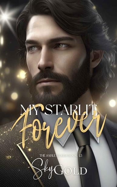 My Starlit Forever The Sable Riders Sky Gold