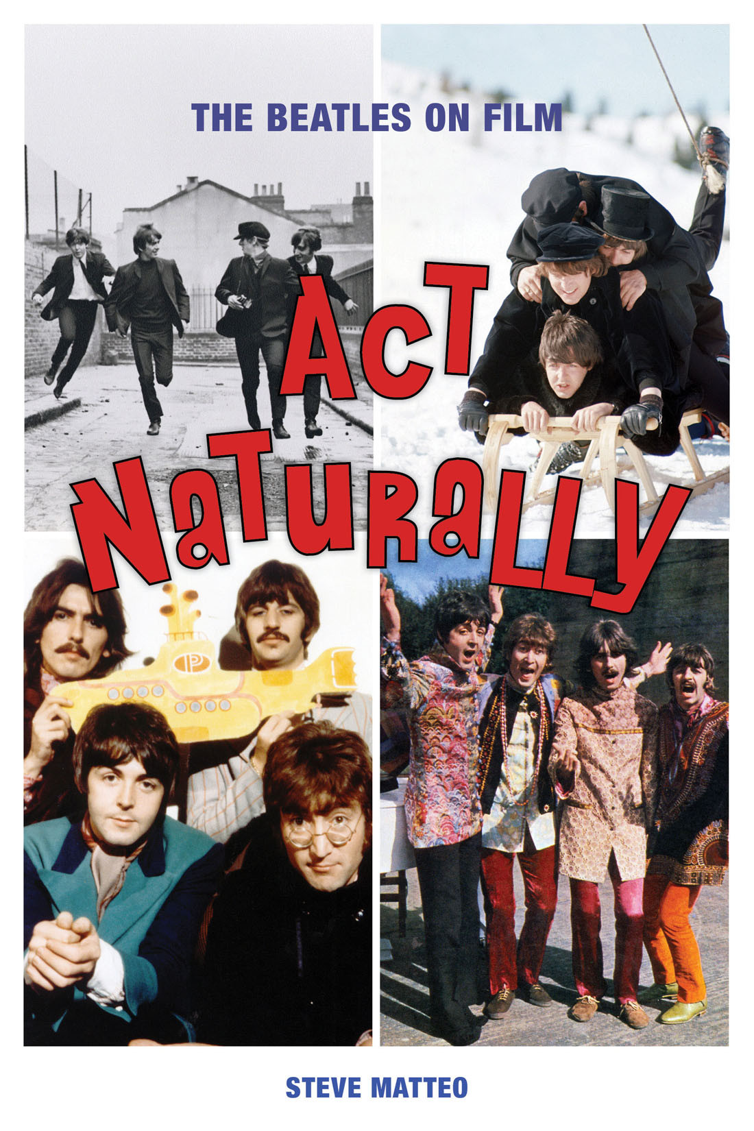 Act Naturally Steve Matteo