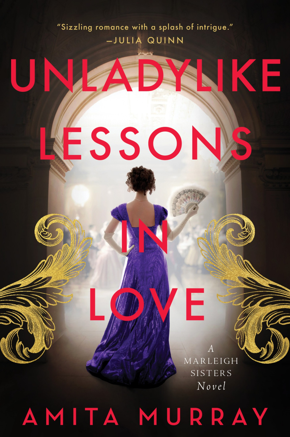 Unladylike Lessons In Love Amita Murray