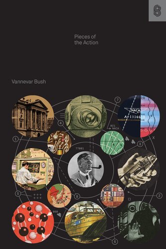 Pieces Of The Action 2nd Edition Vannevar Bush