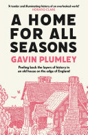 A Home For All Seasons Gavin Plumley