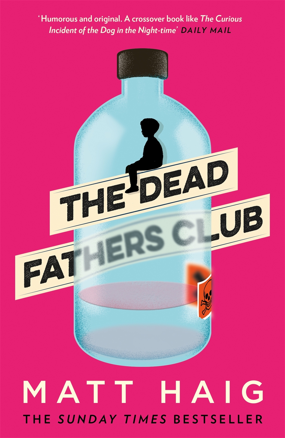 The Dead Fathers Club Matt Haig