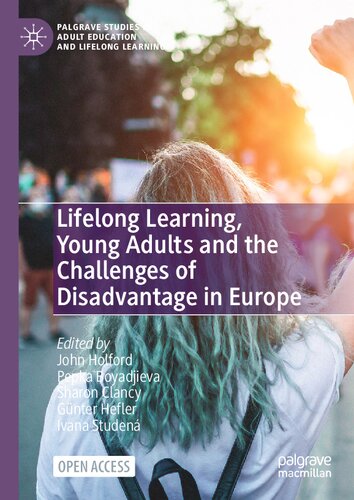 Lifelong Learning Young Adults And The Challenges Of Disadvantage In Europe John Holford