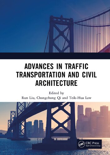 Advances In Traffic Transportation And Civil Architecture Run Liu