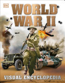 World War Ii Visual Encyclopedia Dk