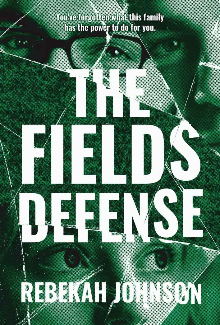 The Fields Defense Rebekah Johnson