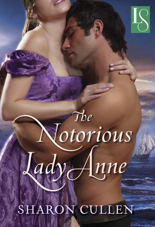 The Notorious Lady Anne A Loveswept Historical Romance Sharon Cullen