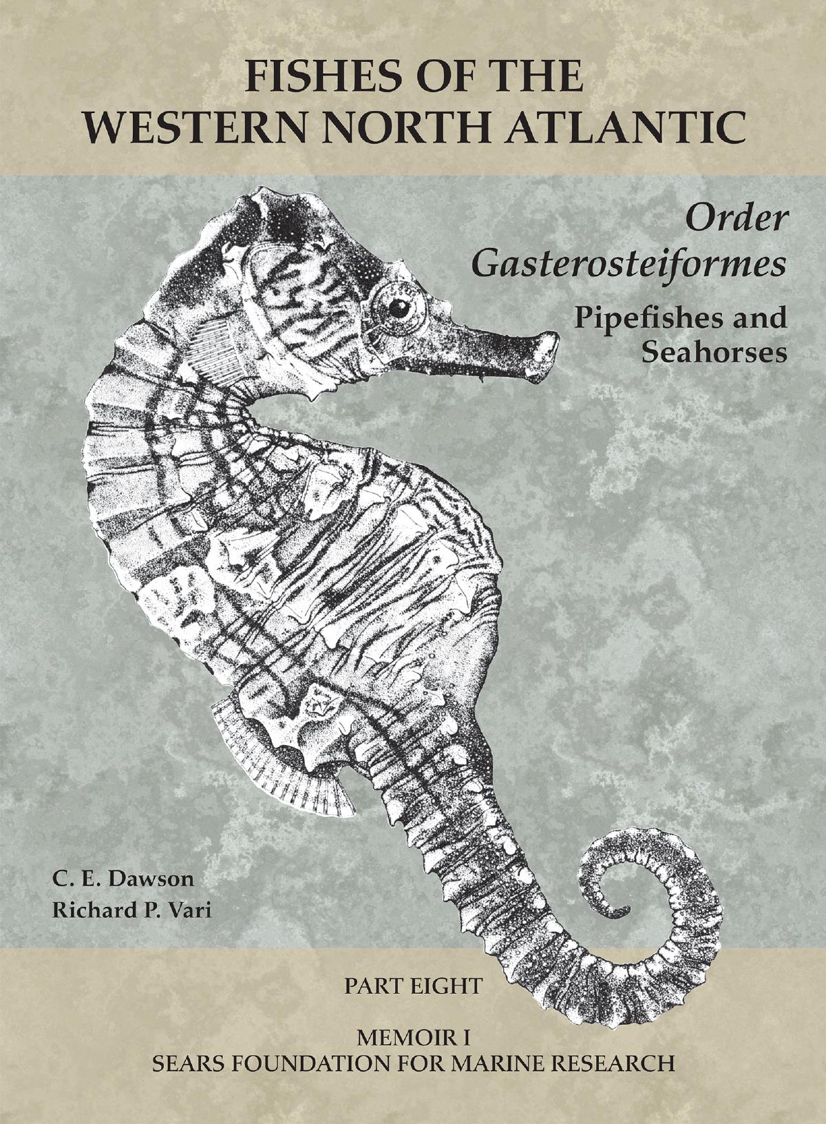 Fishes Of The Western North Atlantic Order Gasterosteiformes C E Dawson