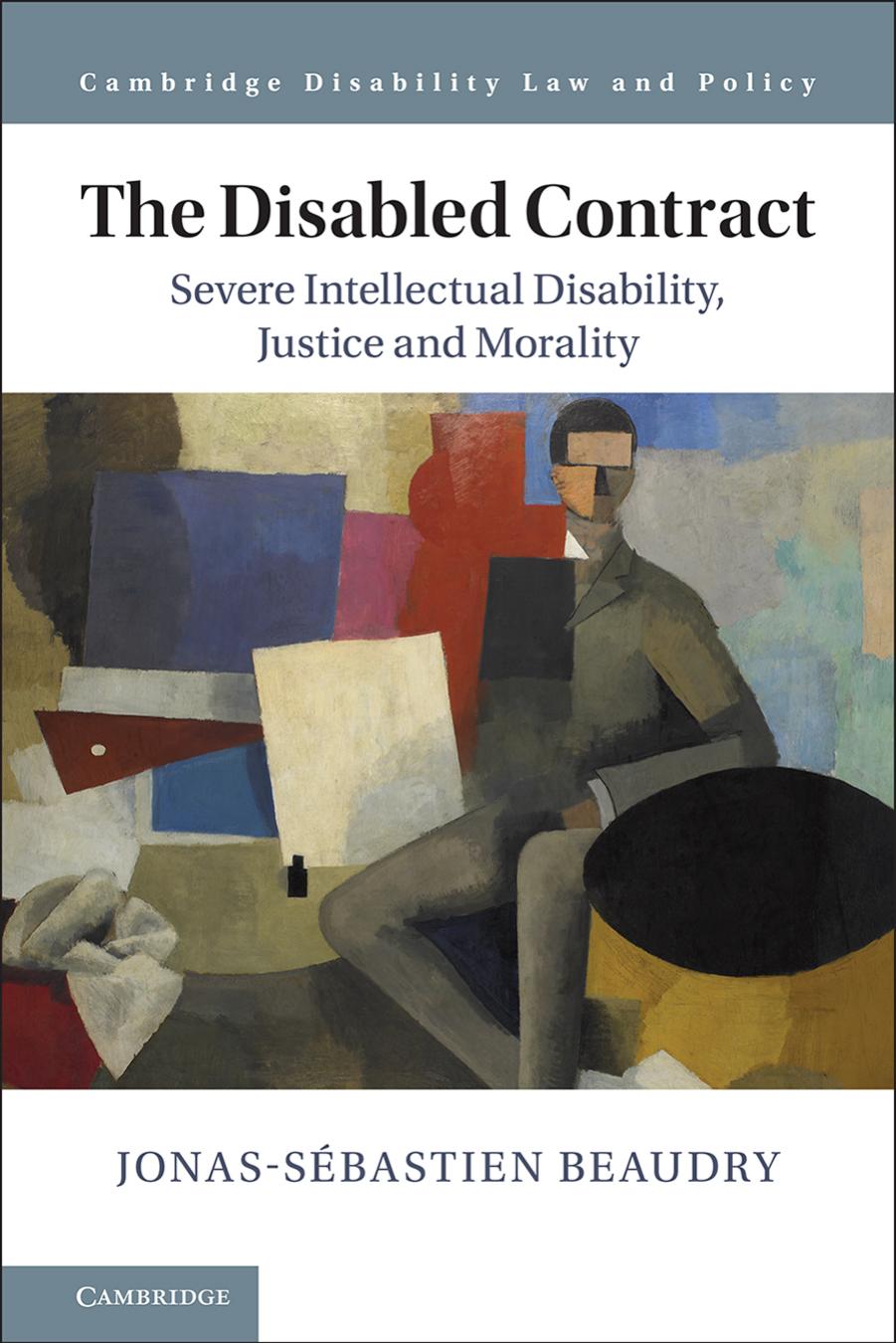 The Disabled Contract Severe Intellectual Disability Justice And Morality Jonassbastien Beaudry