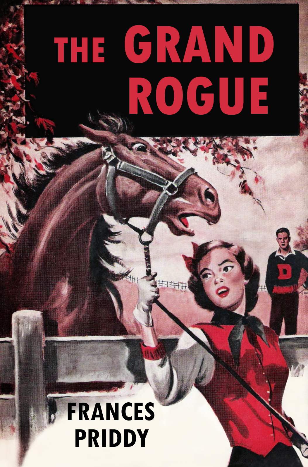 The Grand Rogue Frances Priddy