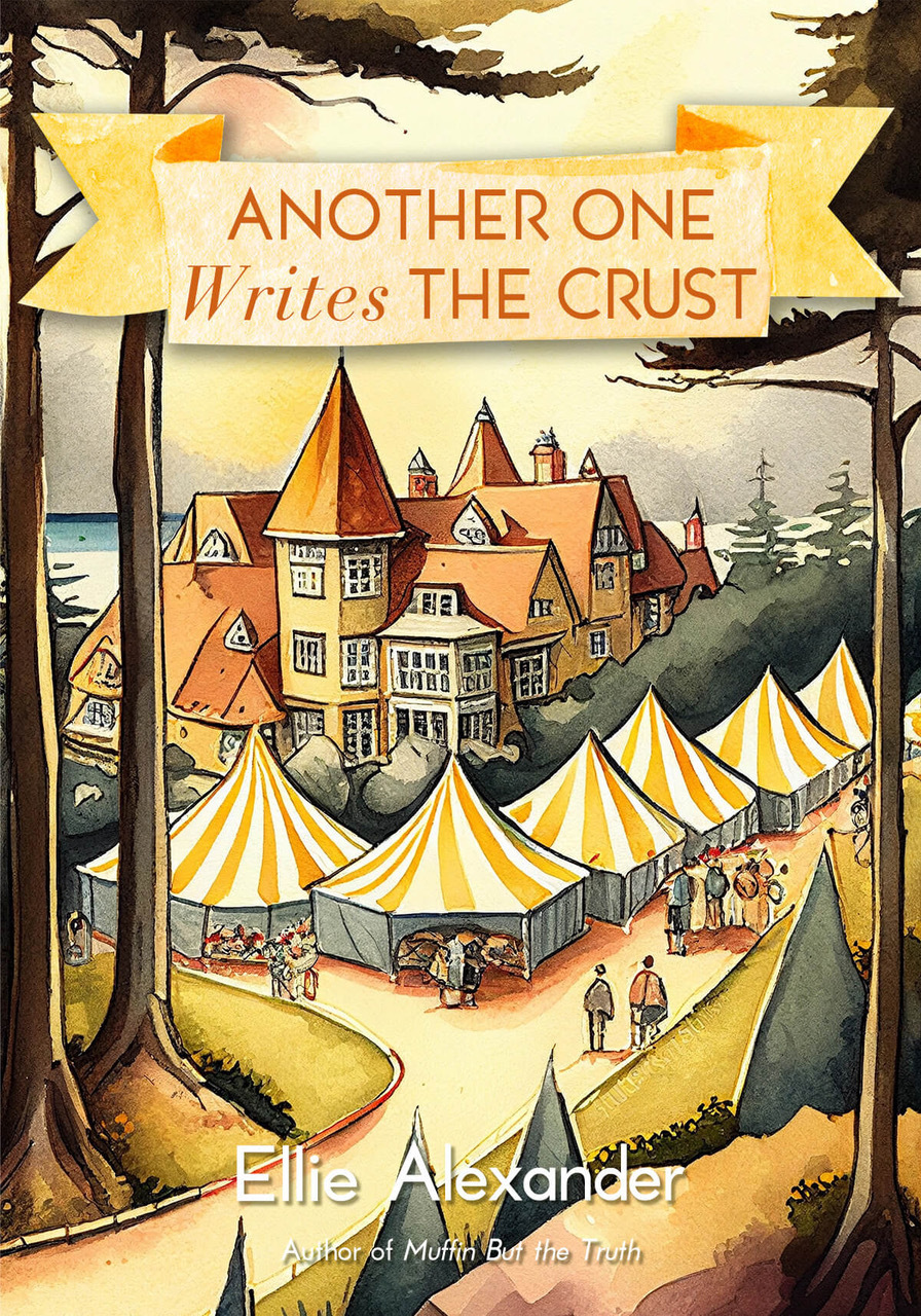 Another One Writes The Crust Ellie Alexander