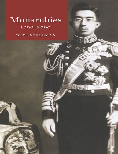 Monarchies 10002000 W M Spellman