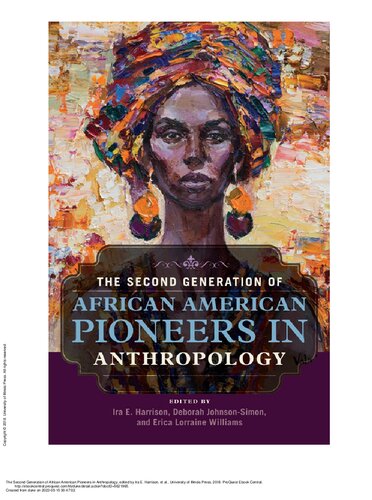 The Second Generation Of African American Pioneers In Anthropology Harrison