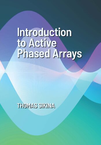 Introduction To Active Phased Arrays Thomas Sikina