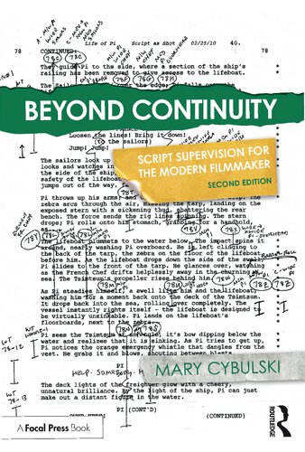 Beyond Continuity Script Supervision For The Modern Filmmaker 2nd Edition Mary Cybulski