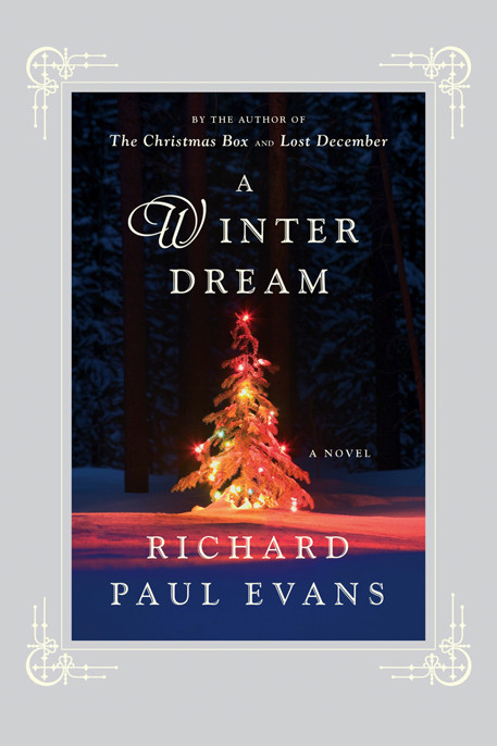 A Winter Dream A Novel Richard Paul Evans