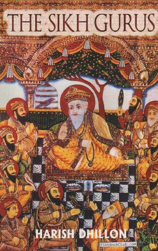 The Sikh Gurus Harish Dhillon