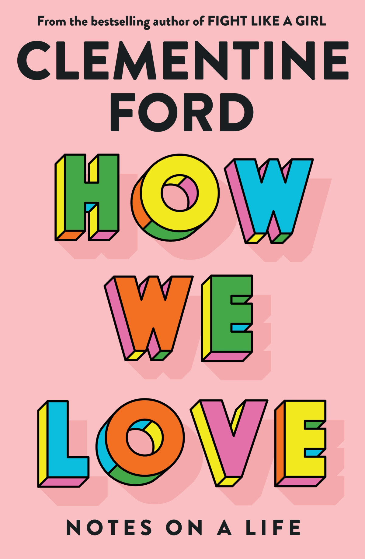 How We Love Clementine Ford