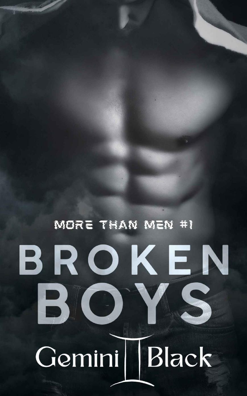 Broken Boys More Than Men Book 1 Gemini Black