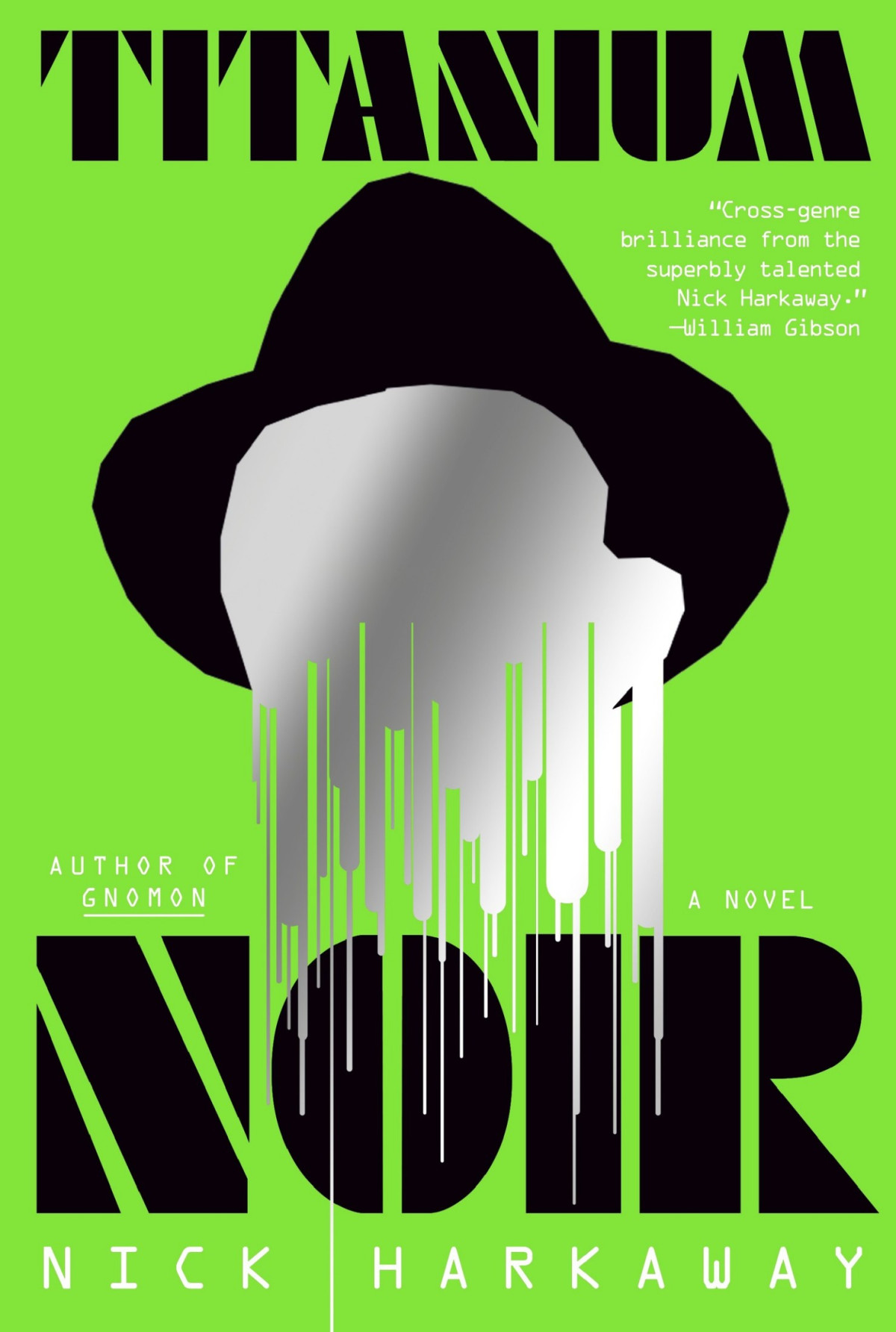 Titanium Noir A Novel Nick Harkaway Nicholas Cornwell