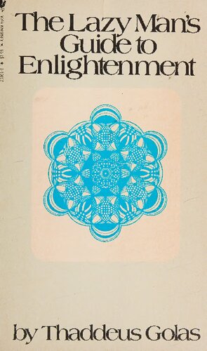 Lazy Mans Guide To Enlightenment Thaddeus Golas