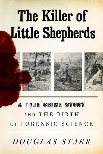 The Killer Of Little Shepherds Douglas Starr