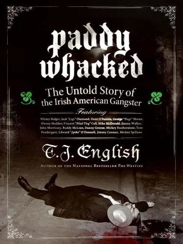 Paddy Whacked English T J