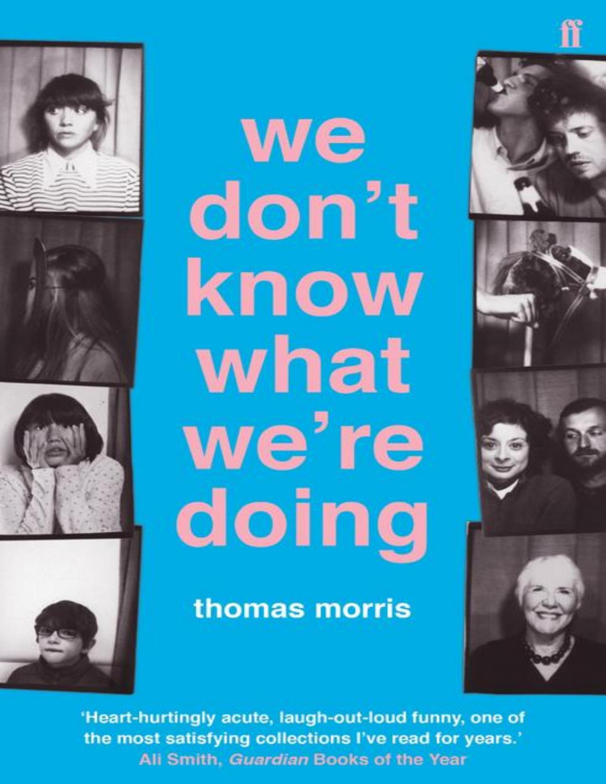 We Dont Know What Were Doing Thomas Morris