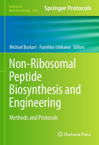 Nonribosomal Peptide Biosynthesis And Engineering Methods And Protocols Methods In Molecular Biology 2670 1st Ed 2023 Michael Burkart Editor