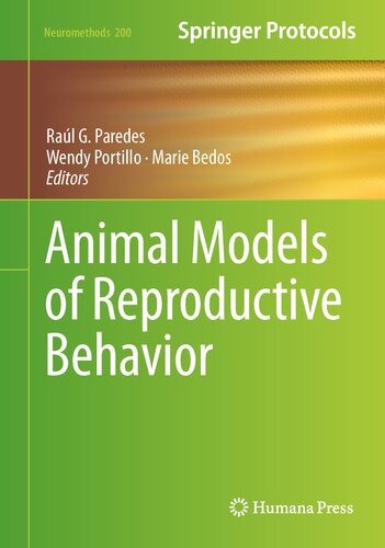 Animal Models Of Reproductive Behavior 1st Edition Ral G Paredes