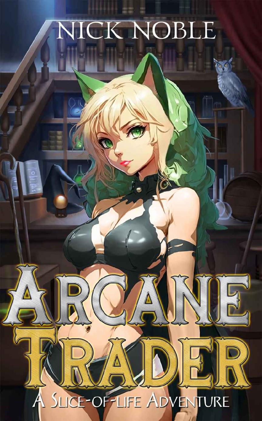 Arcane Merchant 1 Arcane Trader 1st Edition Nick Noble