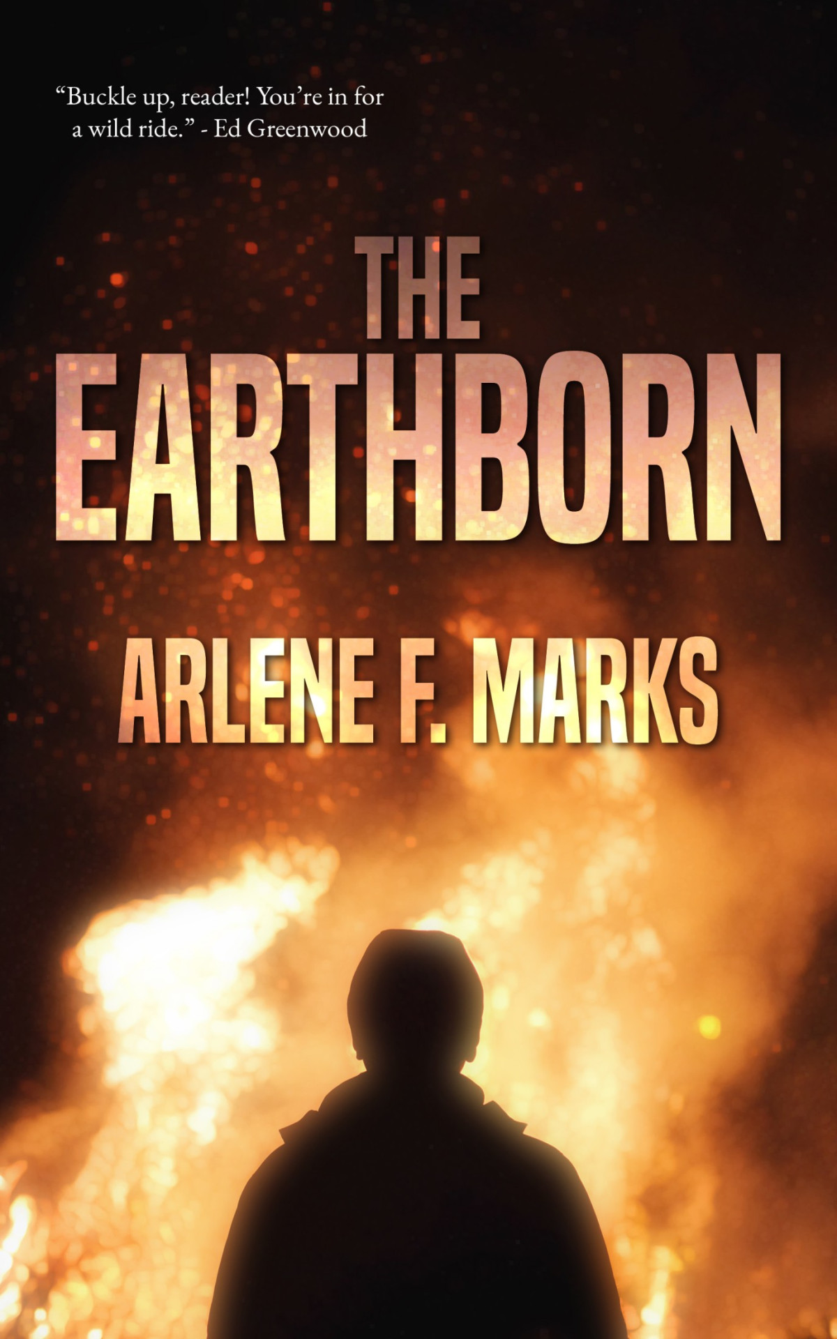 The Earthborn Arlene F Marks