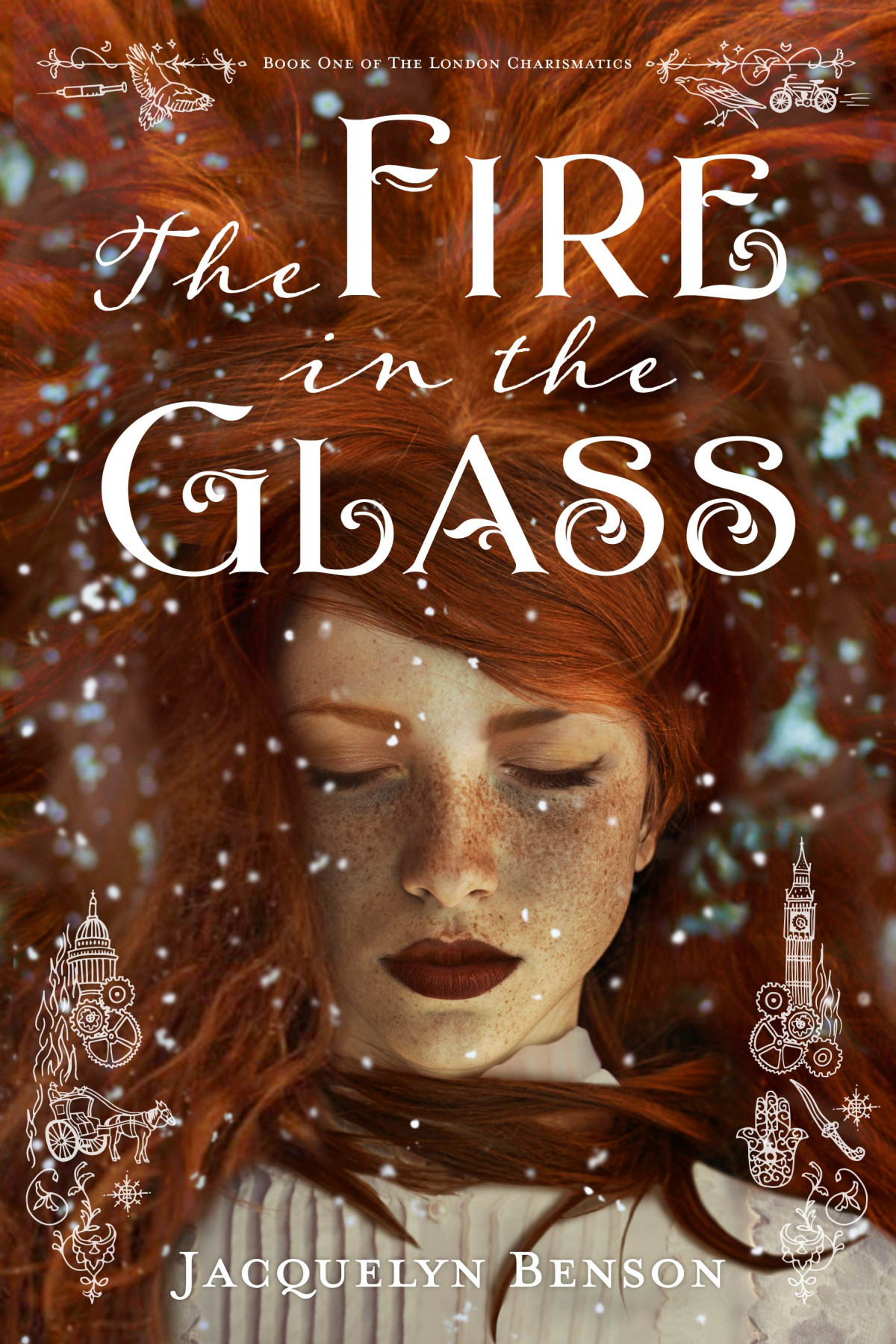 The Fire In The Glass Jacquelyn Benson