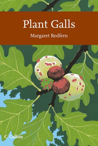 Plant Galls Collins New Naturalist Library Book 117 Margaret Redfern