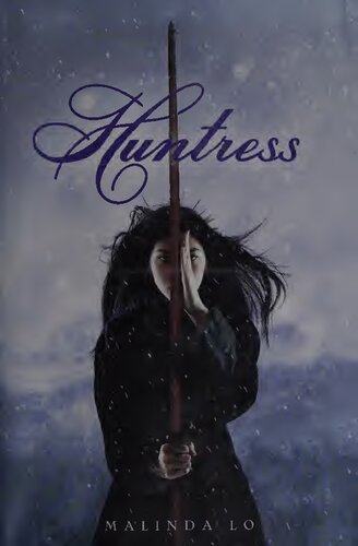 Huntress Books For Young Readers Malinda Lo