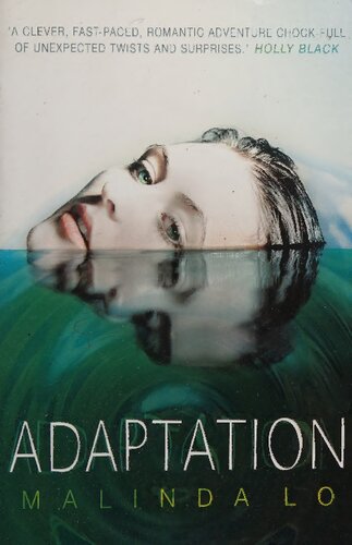 Adaptation 1st Edition Malinda Lo