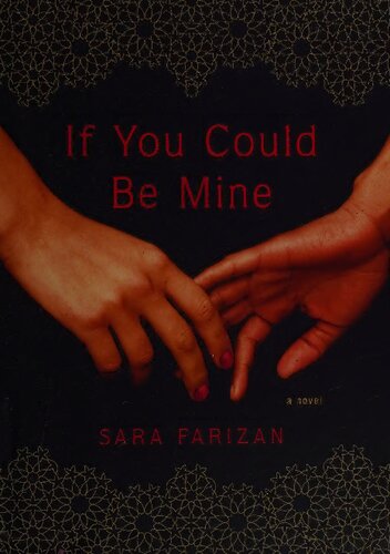 If You Could Be Mine First Edition Sara Farizan