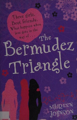 The Bermudez Triangle Maureen Johnson