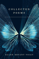 Collected Poems Ellen Bryant Voigt