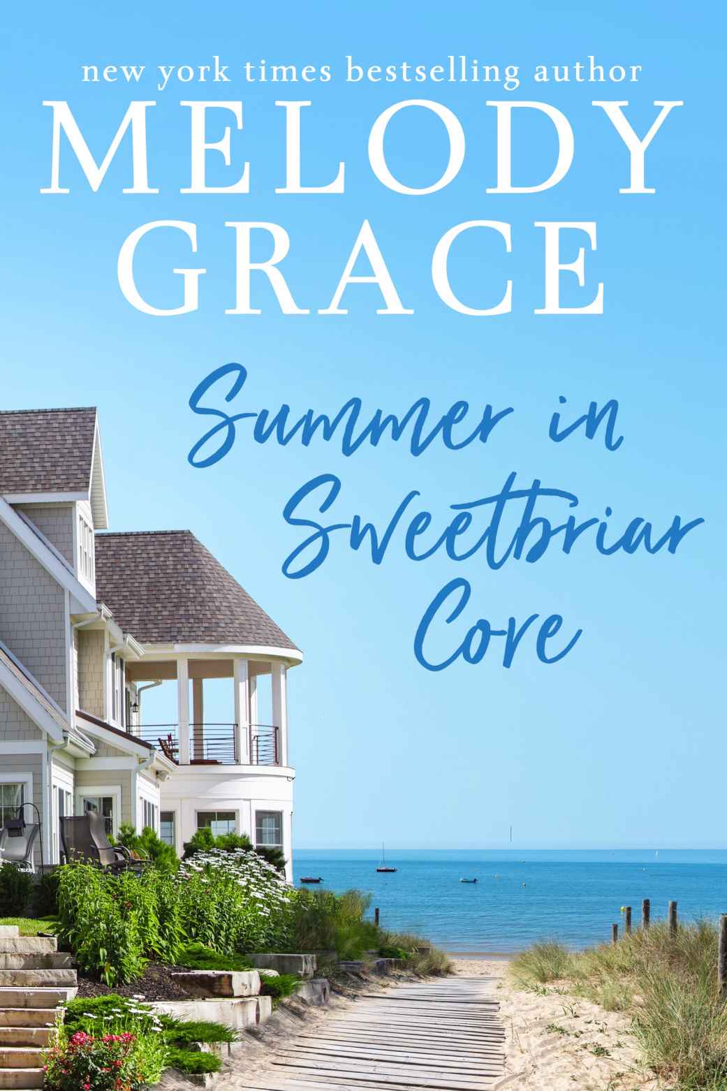 Summer In Sweetbriar Cove Melody Grace