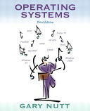 Operating Systems Gary J Nutt