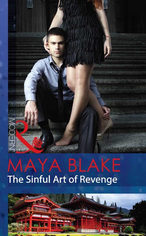 The Sinful Art Of Revenge Maya Blake