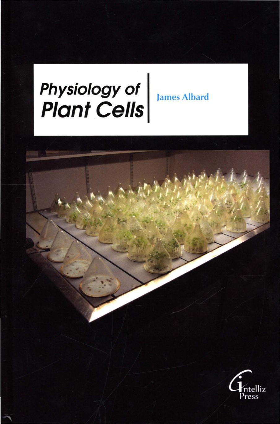 Physiology Of Plant Cells James Albard