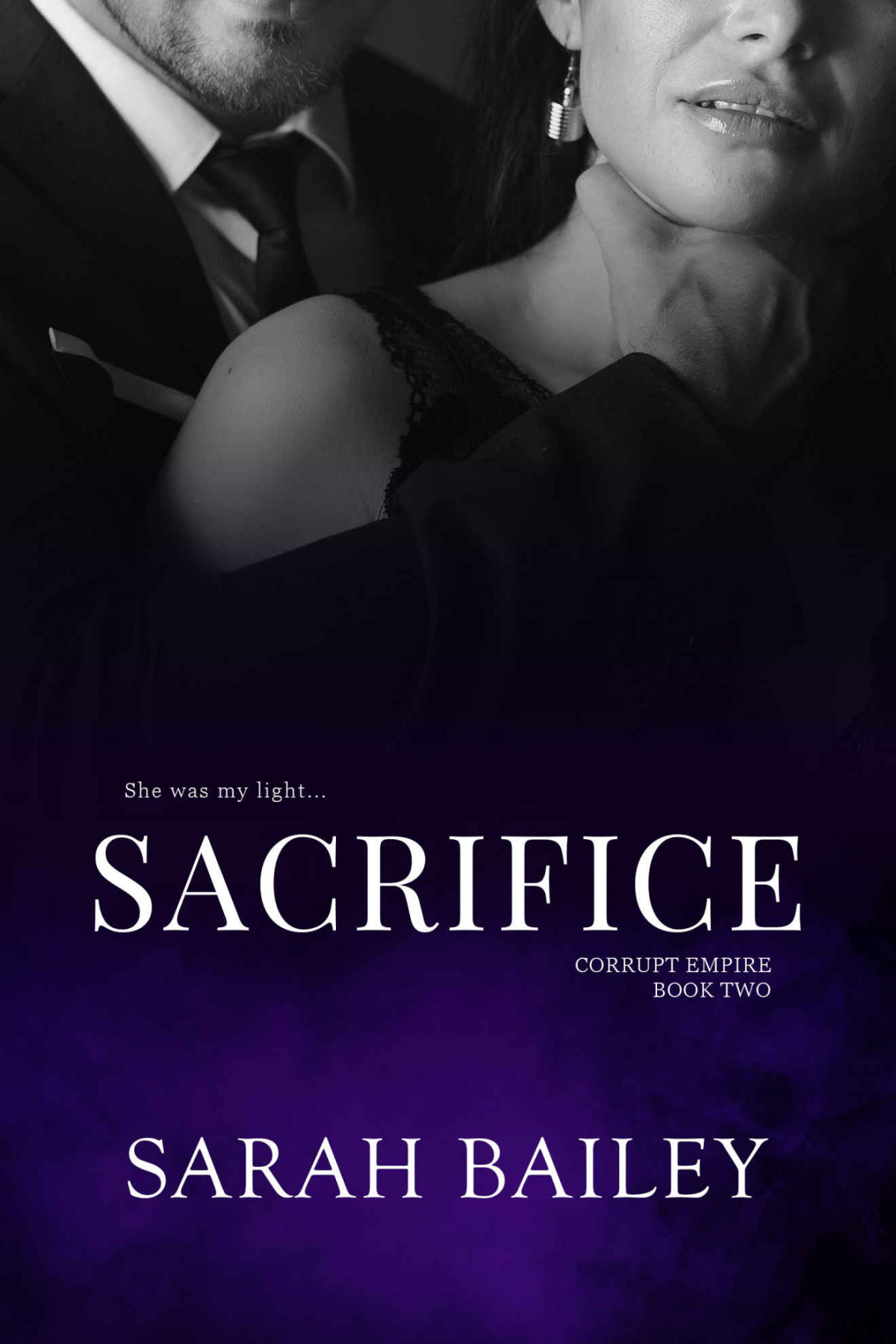 Sacrifice Corrupt Empire Book 2 Bailey Sarah