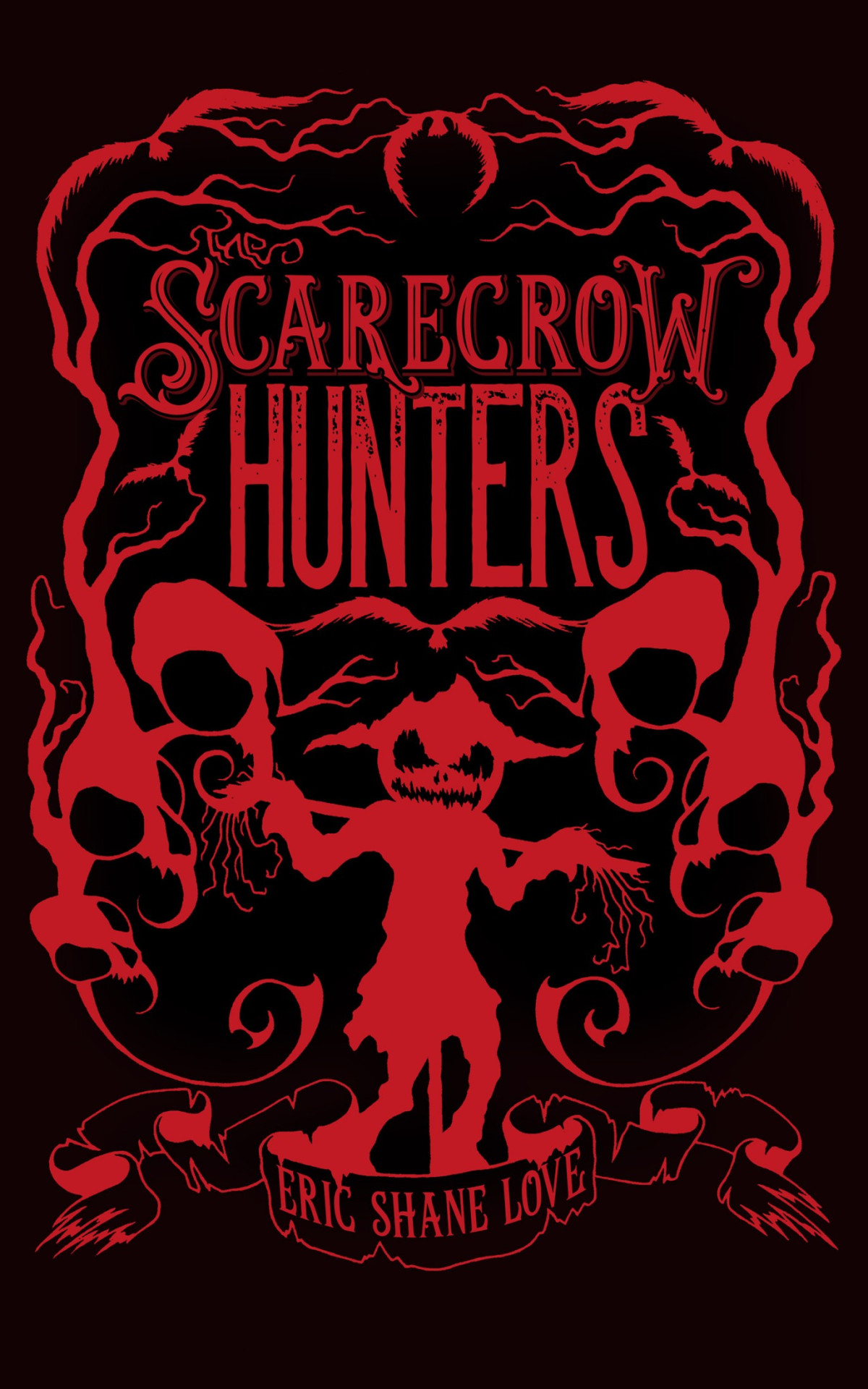 The Scarecrow Hunters Glint Shade Book One Eric Shane Love