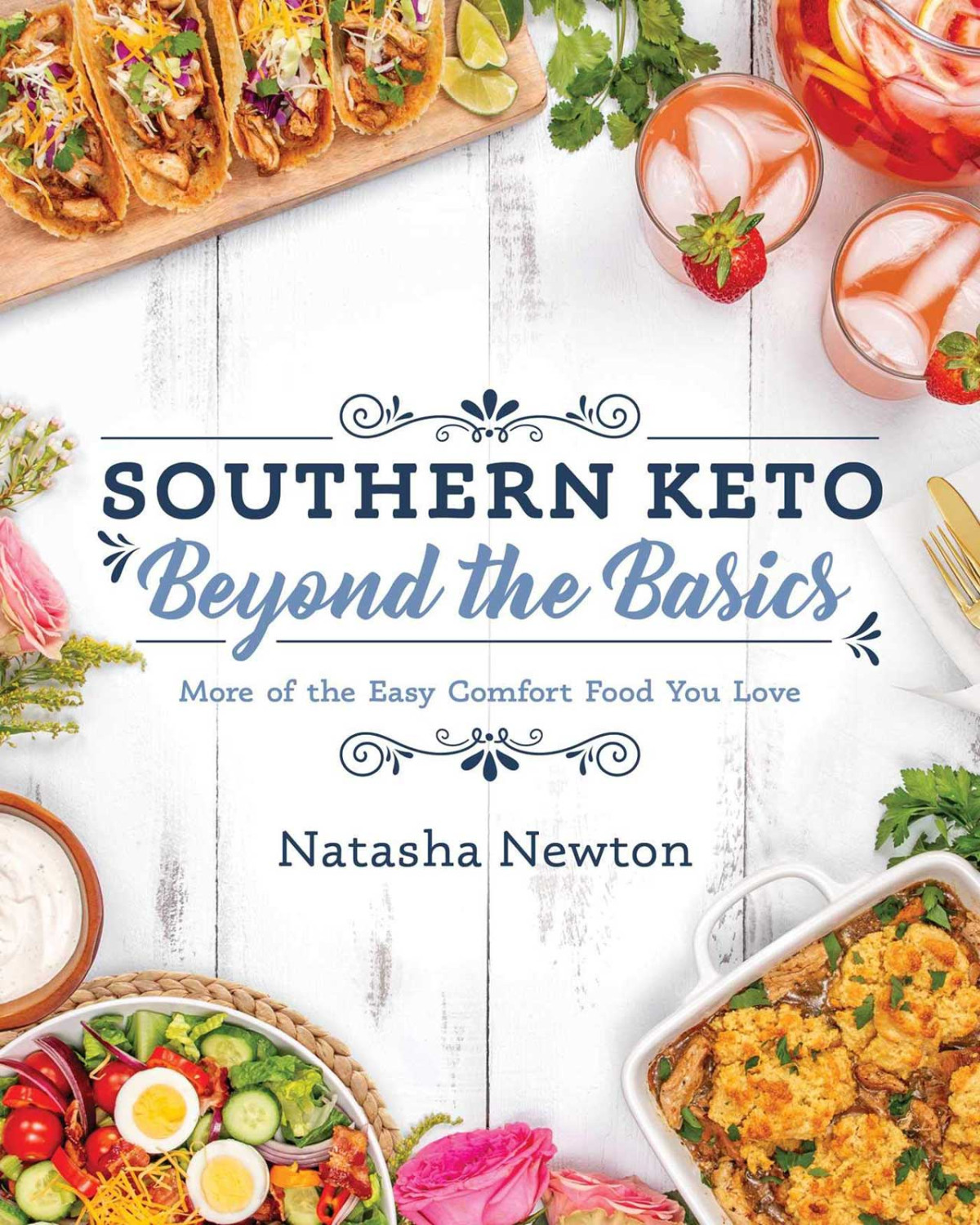 Southern Keto Beyond The Basics Natasha Newton